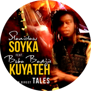 Stanisław SOYKA feat. Buba Badjie KUYATEH ACTION DIRECT TALES